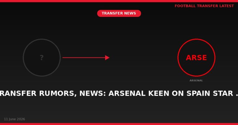 Transfer rumors, news: Arsenal keen on Spain star …