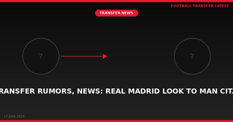 Transfer rumors, news: Real Madrid look to Man Cit…